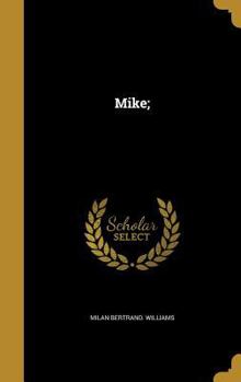Hardcover Mike; Book