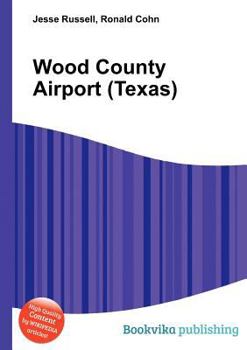 Paperback Wood County Airport (Texas) Book