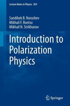 Paperback Introduction to Polarization Physics Book