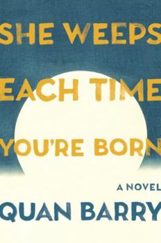 Hardcover She Weeps Each Time You're Born Book