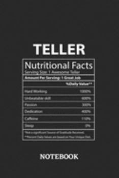 Nutritional Facts Teller Awesome Notebook: 6x9 inches - 110 blank numbered pages • Greatest Passionate working Job Journal • Gift, Present Idea