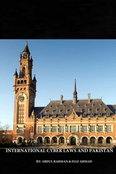 Paperback International Cyber Laws and Pakistan: (Vol:01) Book