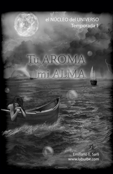 Paperback Tu AROMA mi ALMA [Spanish] Book