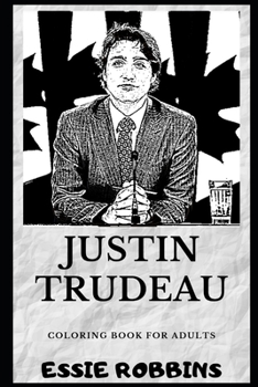 Paperback Justin Trudeau Coloring Book for Adults Book