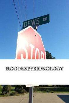 Paperback Hoodexperionology Book