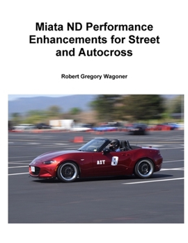 Paperback Mazda ND Performance Enhancements for Street and Autocross Book