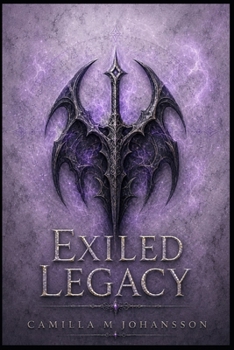 Exiled Legacy: Nightshade. Marked by Fate. Forged in Shadow. (Swedish Edition)