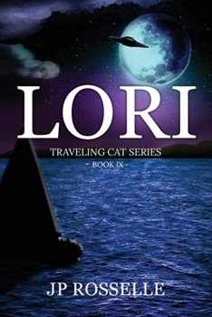 Paperback Lori: Traveling Cat Series Book IX Book