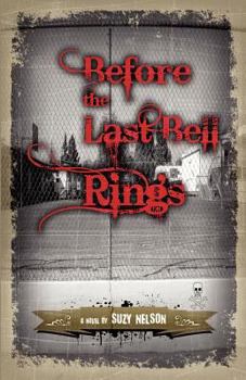 Paperback Before the Last Bell Rings Book