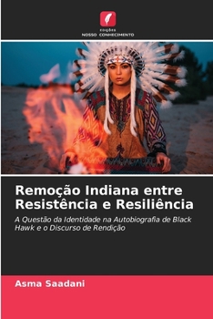 Paperback Remoção Indiana entre Resistência e Resiliência [Portuguese] Book