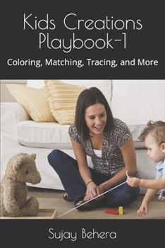 Paperback Kids Creations Playbook-1: Coloring, Matching, Tracing, and More Book