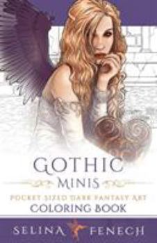 Paperback Gothic Minis - Pocket Sized Dark Fantasy Art Coloring Book