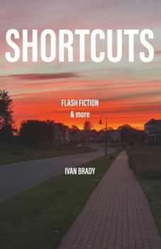 Paperback Shortcuts: FLASH FICTION & more Book