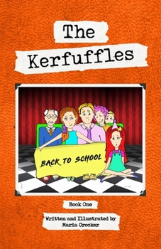 Paperback The Kerfuffles: Back to School Book