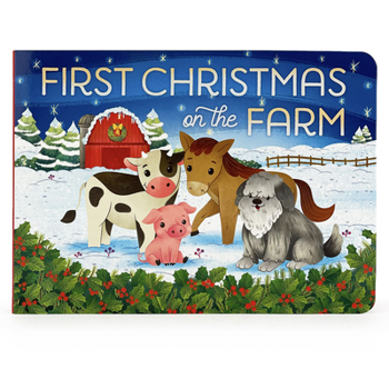 Board book First Christmas on the Farm Book