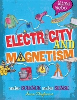 Electricity and Magnets - Book  of the Mind Webs