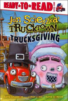 Hardcover Trucksgiving: Ready-To-Read Level 1 Book