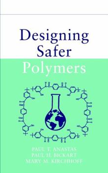 Hardcover Designing Safer Polymers Book