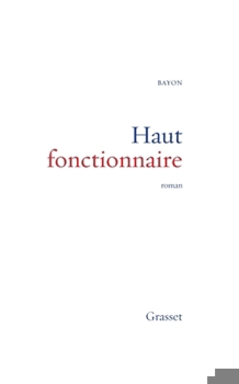 Paperback Haut fonctionnaire [French] Book