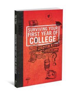 Paperback Surviving Your First Year of College Book