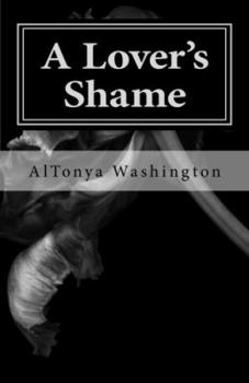 Paperback A Lover's Shame: Ramsey Tesano Saga I Book