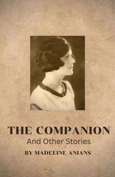 Paperback The Companion And Other Stories Book