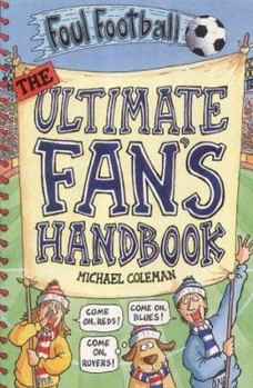 The Ultimate Fan's Handbook - Book  of the Foul Football