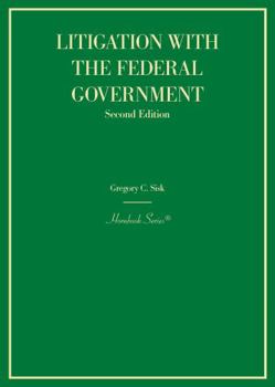 Litigation with the Federal Government (Hornbooks)