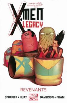 X-Men Legacy, Volume 3: Revenants - Book #3 of the X-Men Legacy: Legion