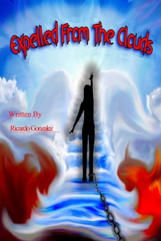 Paperback Expelled From The Clouds: Perdon Divino Book