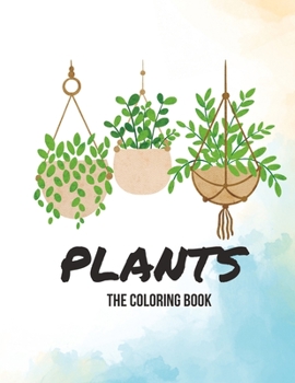 Paperback Plants: The Coloring Book