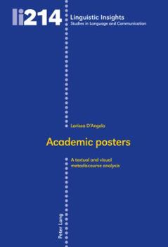 Paperback Academic posters: A textual and visual metadiscourse analysis Book