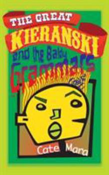Paperback The Great Kieranski and the Baldy Grammars Book