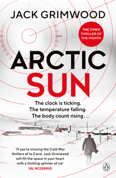 Arctic Sun: The Intense and Atmospheric Cold War Thriller from Award-Winning Author of Moskva and Nightfall Berlin - Book #3 of the Tom Fox