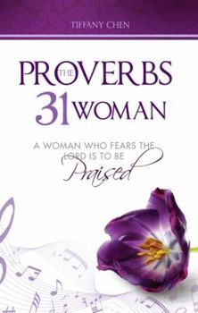 The Proverbs 31 Woman