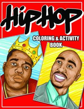 Paperback Hip-Hop Legends Coloring & Activity Book