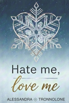 Paperback Hate me, love me [Italian] Book