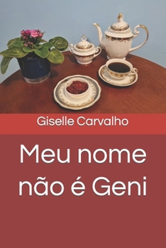 Paperback Meu nome não é Geni [Portuguese] Book