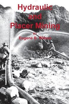 Paperback Hydraulic and Placer Mining Book