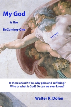 Hardcover My God is the Becoming-One: God Papers Book