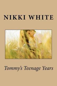 Paperback Tommy's Teenage Years Book