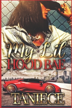 Paperback My Lil Hood Bae Book