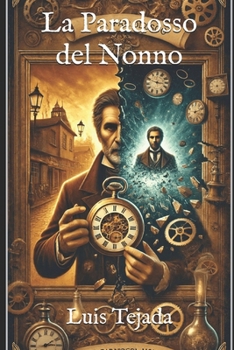 Paperback La Paradosso del Nonno [Italian] Book