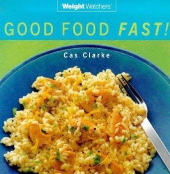 Paperback "Weight Watchers" Good Food Fast! (Weight Watchers) Book