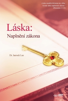 Paperback Láska: Naplnění zákona [Czech] Book