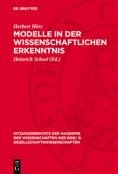 Hardcover Modelle in der wissenschaftlichen Erkenntnis [German] Book