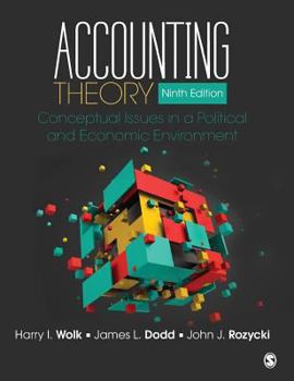 Hardcover Accounting Theory: Conceptual Issues in a Political and Economic Environment Book