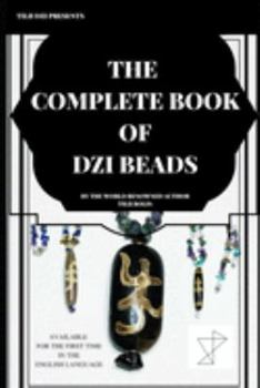 Paperback The Complete Book of Dzi Beads Book