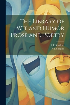Paperback The Library of wit and Humor Prose and Poetry Book