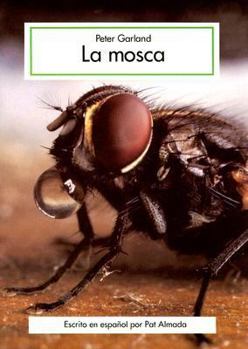 Paperback La Mosca [Spanish] Book